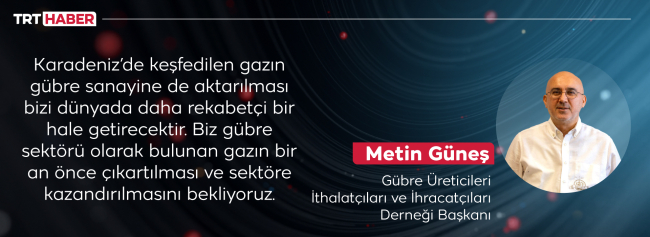 Doğal gaz keşfinin görünmeyen yüzü: Gübre üretimi de artacak